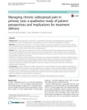 Managing chronic widespread pain in primary care: A qualitative study of patient perspectives and implications for treatment delivery