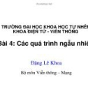 Bài 4 Các quá trình ngẫu nhiên