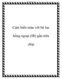 Cảm biến màu với bộ lọc hồng ngoại (IR) gắn trên chip