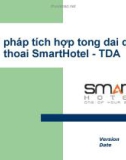 Giải pháp tích hợp tổng đại điện thoại SmartHotel - TDA