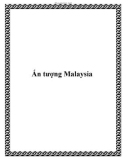 Ấn tượng Malaysia