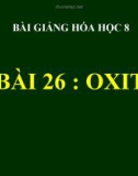 Bài giảng Oxit - Hóa 8 - GV.N Nam