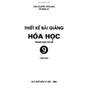 Hóa học 9 - Thiết kế bài giảng Tập 2