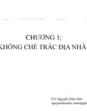 Bài giảng Lưới khống chế trắc địa: Chương 1 - GV. Nguyễn Hữu Đức