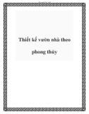 Thiết kế vườn nhà theo phong thủy