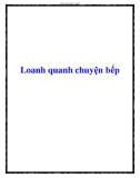 Loanh quanh chuyện bếp