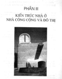 Kiến trúc và các bài nghiên cứu, lý luận, phê bình, dịch thuật: Phần 2