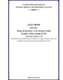 Giáo trình Dung sai lắp ghép và đo lường kỹ thuật (Nghề: Công nghệ ô tô - Trung cấp) - Trường TCN Đông Sài Gòn