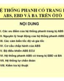 Bài giảng Hệ thống phanh có trang bị ABS, EBD và BA trên ô tô