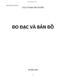 Hướng dẫn Đo đạc và sử dụng bản đồ - PGS.TS Phạm Văn Chuyên