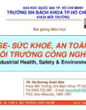 Bài giảng HSE – Sức khỏe, an toàn và môi trường công nghiệp