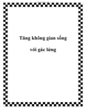 Tăng không gian sống với gác lửng