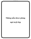 Những mẫu décor phòng ngủ tuyệt đẹp