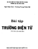 Tuyển tập bài tập trường điện từ (Tái bản lần thứ hai): Phần 1