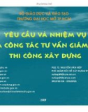 Yêu cầu và nhiệm vụ của công tác tư vấn giám sát xây dựng