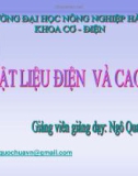 Bài giảng Vật liệu điện và cao áp: Chương 1,2,3 - Ngô Quang Ước