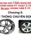 Bài giảng Khung gầm ô tô: Chương 8 - Hệ thống chuyển động