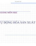 NHỮNG HỆ THỐNG LẮP RÁP TỰ ĐỘNG