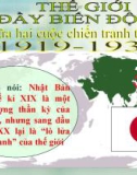 Bài giảng môn Lịch sử lớp 11 - Bài 14: Nhật Bản giữa hai cuộc chiến tranh thế giới (1918-1939)