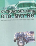 Động Cơ - Sửa Chữa Động Cơ Máy Nổ, Ô Tô part 1