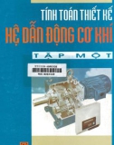 Tập 1 - Hệ dẫn động cơ khí