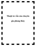 Thuật tư vấn của chuyên gia phong thủy