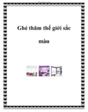 Ghé thăm thế giới sắc màu