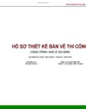 Hồ sơ thiết kế bản vẽ thi công - Công trình: Nhà ở gia đình