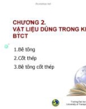 Bài giảng môn học Kết cấu bê tông cốt thép (theo 22TCN 272-05): Chương 2 - TS. Đào Sỹ Đán