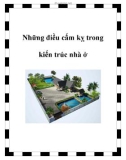 Những điều cấm kỵ trong kiến trúc nhà ở