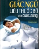 giấc ngủ liều thuốc bổ cho cuộc sống: phần 1 - nxb hồng Đức