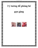 3 ý tưởng để phòng bé gọn gàng