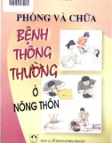 phòng và chữa bệnh thông thường ở nông thôn: phần 1