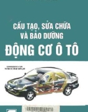 Công nghệ sửa chữa động cơ ô tô: Phần 1