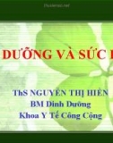 Bài giảng Bộ môn Dinh dưỡng: Dinh dưỡng và sức khỏe - ThS. Nguyễn Thị Hiền