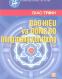 Giáo trình báo hiệu và đồng bộ trong mạng viễn thông part 1