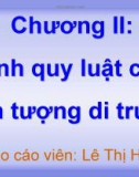 Tính quy luật của hiện tượng di truyền