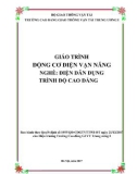 Giáo trình Động cơ điện vạn năng (Nghề Điện dân dụng - Trình độ Cao đẳng): Phần 1 - CĐ GTVT Trung ương I