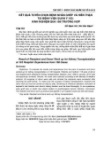 Kết quả tuyển chọn bệnh nhân ghép và hiến thận tại Bệnh viện Quân y 103: Kinh nghiệm qua 188 trường hợp