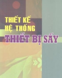 Hệ thống thiết bị sấy: Phần 1