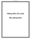 Những điều cần tránh theo phong thuỷ