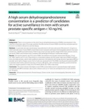 A high serum dehydroepiandrosterone concentration is a predictor of candidates for active surveillance in men with serum prostate-specific antigen<10 ng/mL