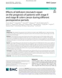 Effects of deficient mismatch repair on the prognosis of patients with stage II and stage III colon cancer during different postoperative periods