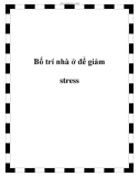 Bố trí nhà ở để giảm stress