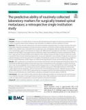 The predictive ability of routinely collected laboratory markers for surgically treated spinal metastases: A retrospective single institution study