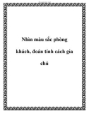 Nhìn màu sắc phòng khách, đoán tính cách gia chủ