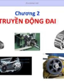 Bài giảng Chi tiết máy - Chương 2: Truyền động đai