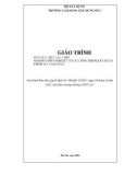 Giáo trình Kết cấu thép (Ngành: Công nghệ kỹ thuật công trình xây dựng - Cao đẳng) - Trường Cao đẳng Xây dựng số 1