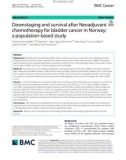 Downstaging and survival after Neoadjuvant chemotherapy for bladder cancer in Norway; A population-based study