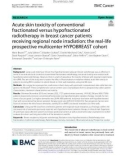 Acute skin toxicity of conventional fractionated versus hypofractionated radiotherapy in breast cancer patients receiving regional node irradiation: The real-life prospective multicenter HYPOBREAST cohort